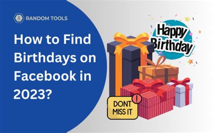 Why Birthdays On Facebook Are Not Showing