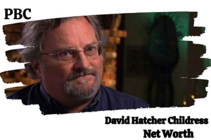 Unveiling The Secrets Of David Childress's Net Worth