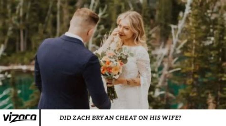 Uncovering The Truth Behind "Did Zach Bryan Cheat On His Wife"