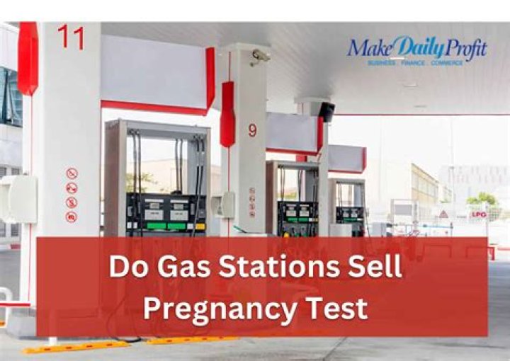 Uncover The Secrets: Pregnancy Tests At Gas Stations