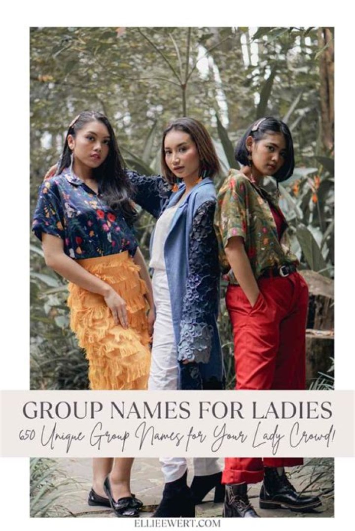 Unveiling The Secrets Of "Group Names For Ladies": Discoveries Within!
