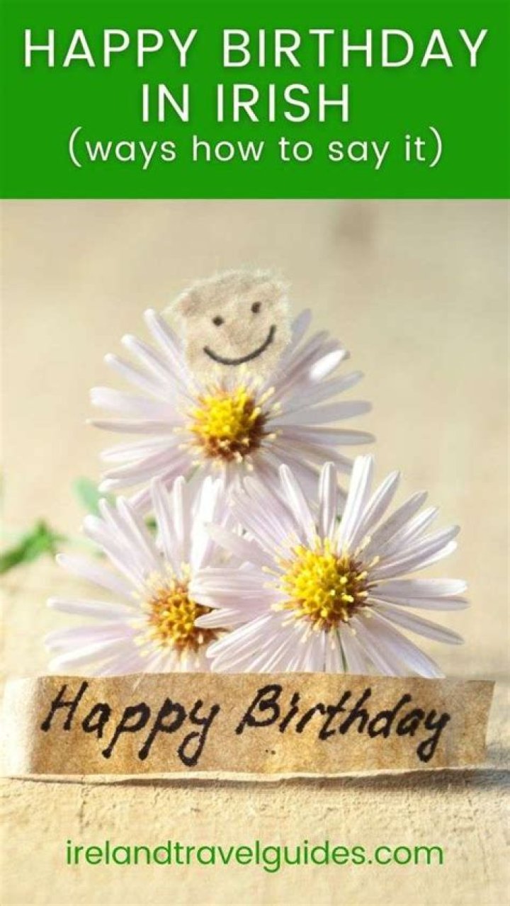 Discover The Magic Of "Happy Birthday" In Irish