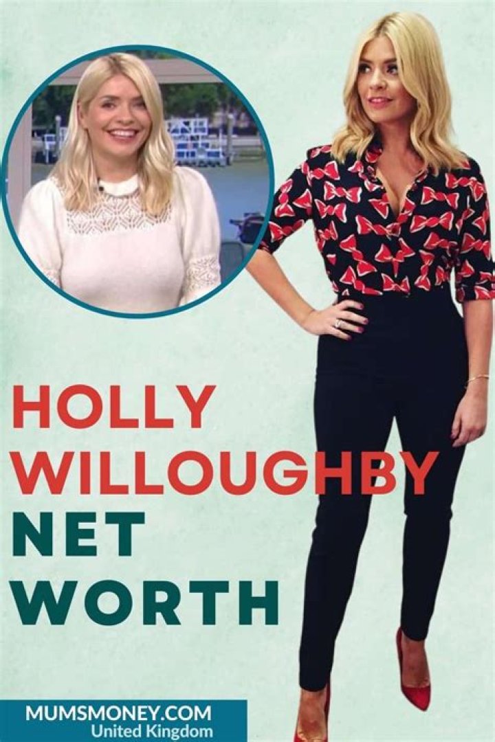 Dive Into Holly Willoughby's Net Worth: Unveiling Surprising Riches