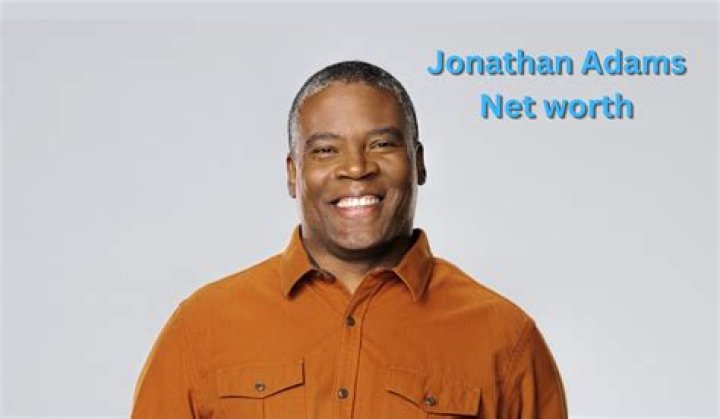 Unveiling Jonathan Adams' Net Worth: Discoveries And Insights