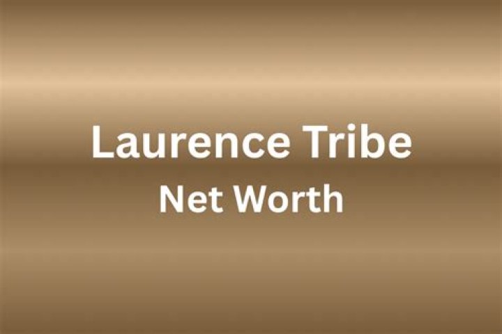 Unveiling Laurence Tribe's Net Worth: Discoveries And Insights