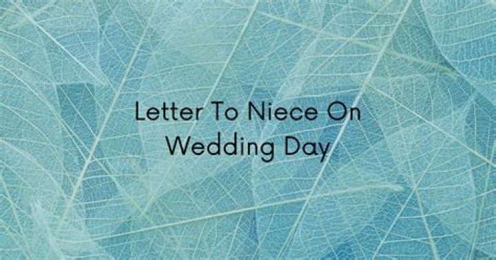 Unveil The Heartfelt Art Of Crafting A Niece's Wedding Day Letter