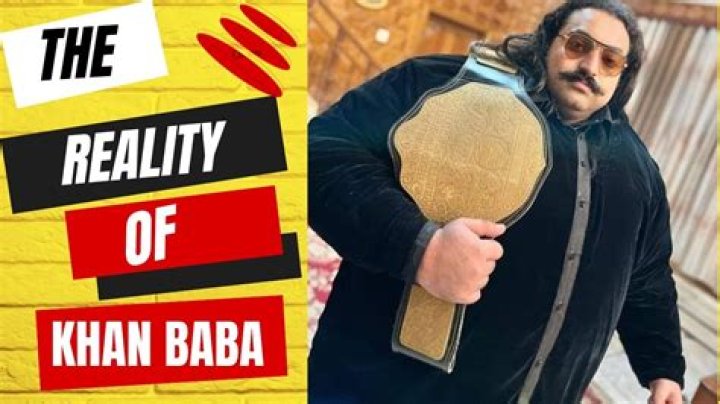 Explore The Extraordinary Reality Of Khan Baba
