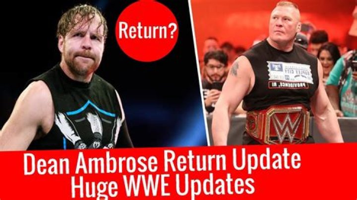 Dean Ambrose's WWE Return Unveiled