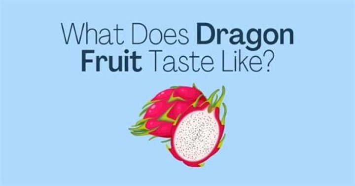 Why Your Dragon Fruit Tastes Like Nothing
